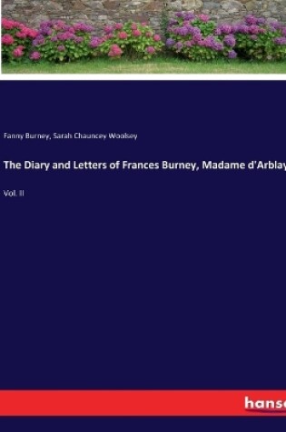 Cover of The Diary and Letters of Frances Burney, Madame d'Arblay