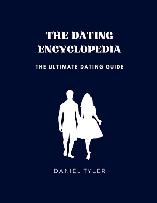 Book cover for The Dating Encyclopedia