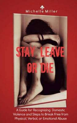 Book cover for Stay, Leave, or Die