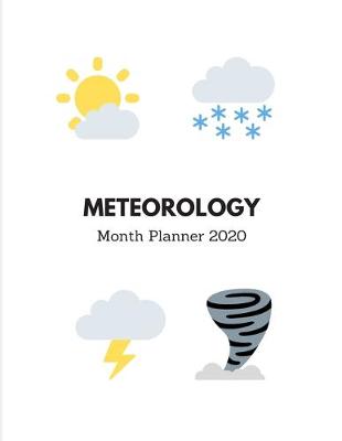 Book cover for Meteorology Month Planner 2020