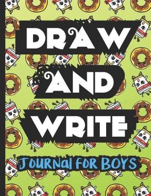 Book cover for Draw and Write Journal for Boys