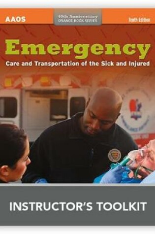 Cover of Emergency Care And Transportation Of The Sick And Injured Instructor's Toolkit CD-ROM