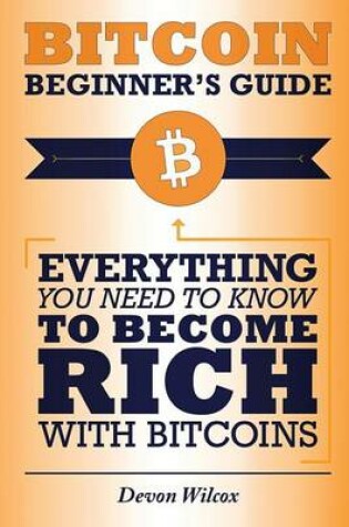 Cover of Bitcoin Beginner's Guide