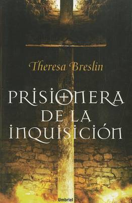 Book cover for Prisionera de la Inquisicion