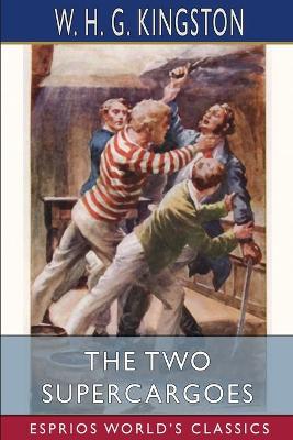 Book cover for The Two Supercargoes (Esprios Classics)