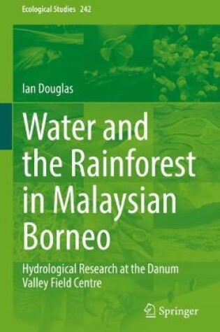 Cover of Water and the Rainforest in Malaysian Borneo