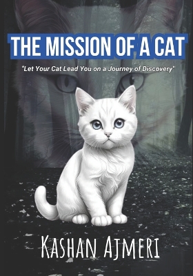 Book cover for The Mission of A Cat