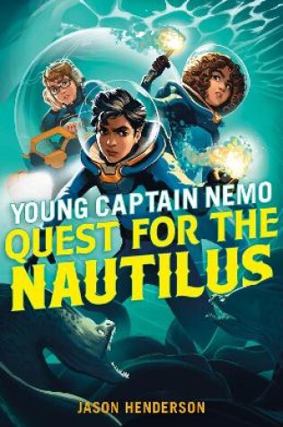 Cover of Quest for the Nautilus: Young Captain Nemo