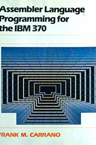 Cover of Assembler Language Programming for the I. B. M. 370