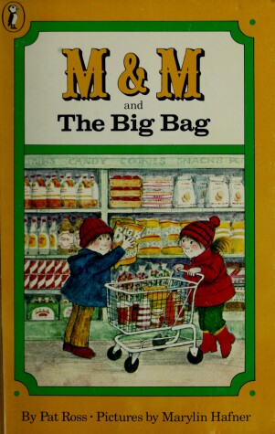 Cover of M & M and the Big Bag