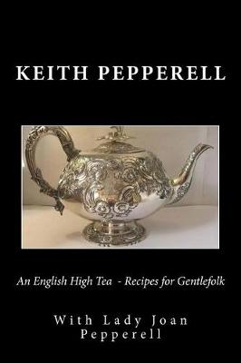 Book cover for An English High Tea - Recipes for Gentlefolk