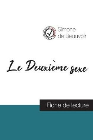 Cover of Le Deuxieme sexe de Simone de Beauvoir (fiche de lecture et analyse complete de l'oeuvre)