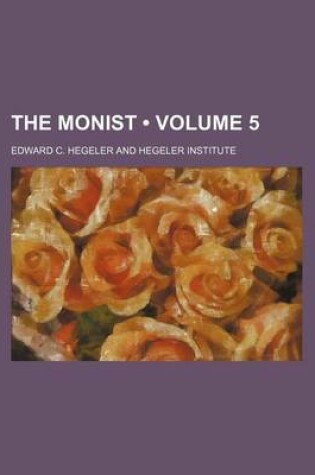 Cover of The Monist (Volume 5)