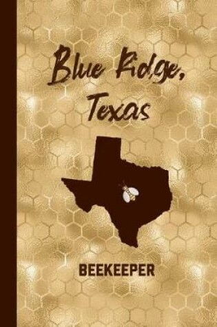 Cover of Blue Ridge Texas Beekeeper