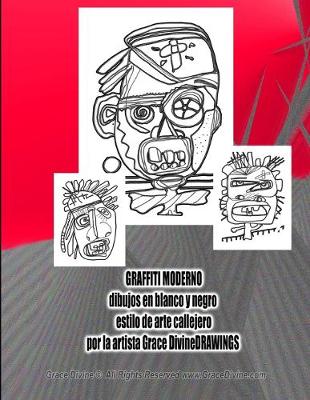 Book cover for GRAFFITI MODERNO dibujos en blanco y negro estilo de arte callejero por la artista Grace Divine