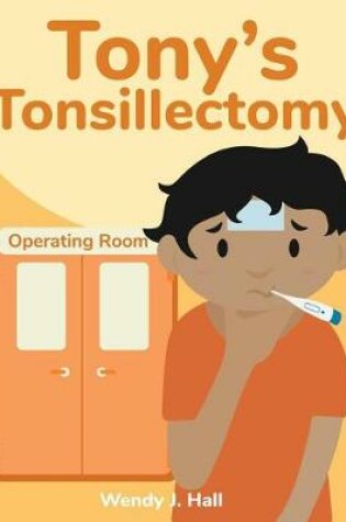 Cover of Tony's Tonsillectomy