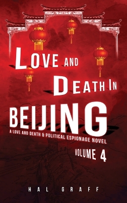 Cover of Love and Death in Beijing