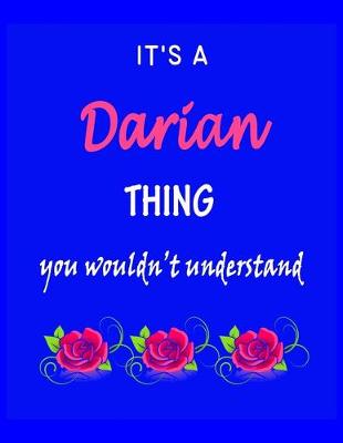 Book cover for It's A Darian Thing You Wouldn't Understand