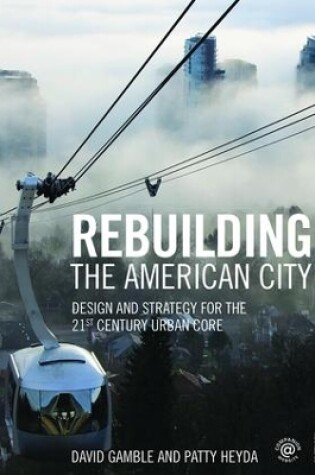 Cover of Rebuilding the American City