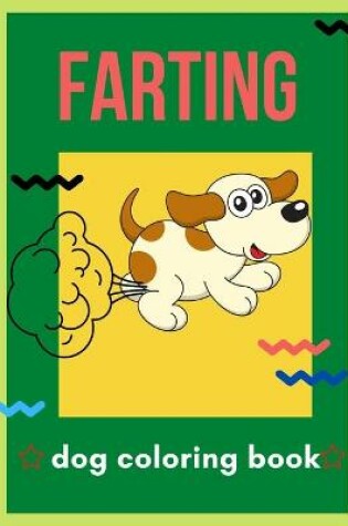 Cover of Farting dog coloring book