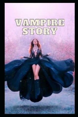 Cover of Vampire Story