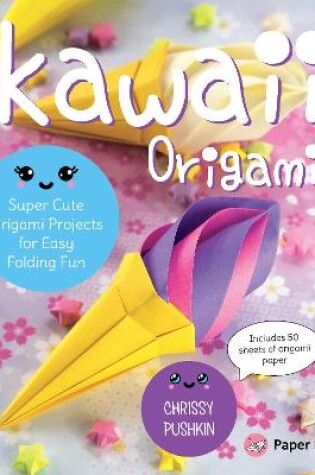 Cover of Kawaii Origami