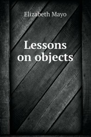 Cover of Lessons on objects