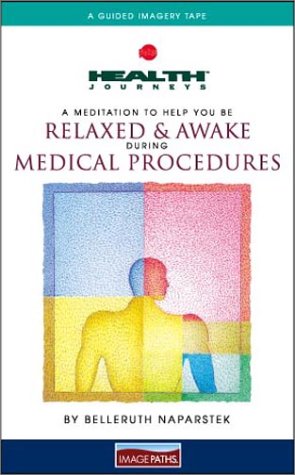 Book cover for A Meditation to Help You Be Relaxed & Awake During Medical Procedures