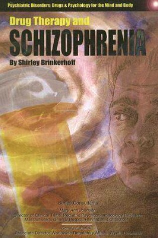 Cover of Drug Therapy and Schizophrenia