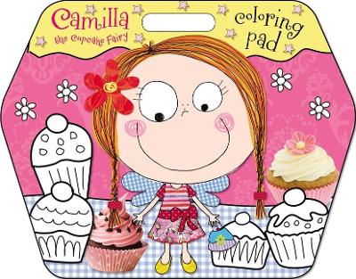 Book cover for Camilla the Cupcake Fairy Coloring Pad