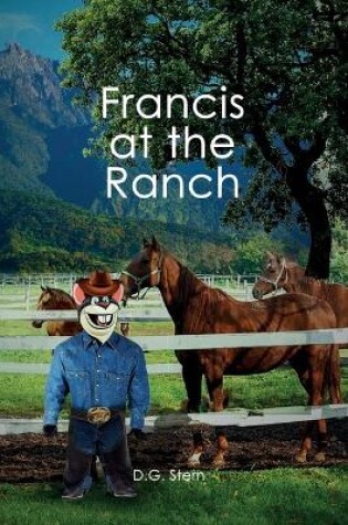 Cover of Francis at the Ranch