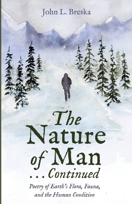 Book cover for The Nature of Man . . . Continued