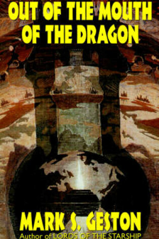 Cover of Out of the Mouth of the Dragon