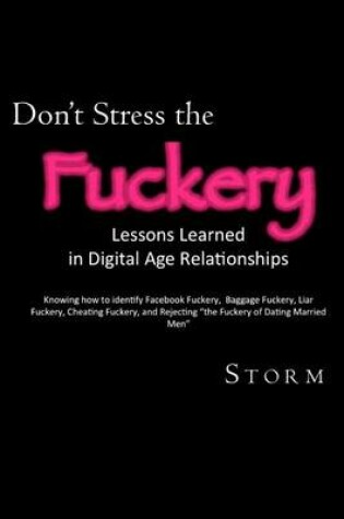 Cover of Don't Stress the Fuckery