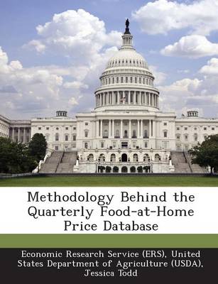 Book cover for Methodology Behind the Quarterly Food-At-Home Price Database