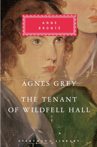 Cover of Agnes Grey, The Tenant of Wildfell Hall