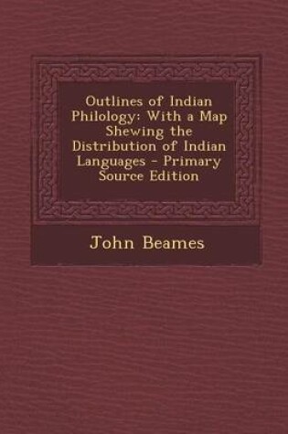 Cover of Outlines of Indian Philology