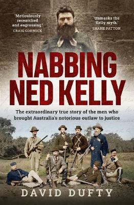 Book cover for Nabbing Ned Kelly