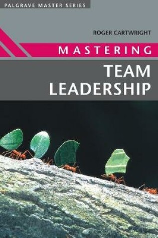 Cover of Mastering Team Leadership