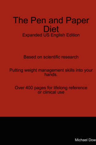 Cover of The Pen and Paper Diet: Expanded US English Edition