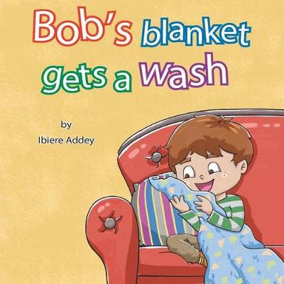 Book cover for Bob's Blanket Gets a Wash