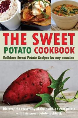 Book cover for The Sweet Potato Cookbook