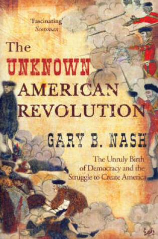 Cover of The Unknown American Revolution