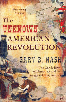 Book cover for The Unknown American Revolution