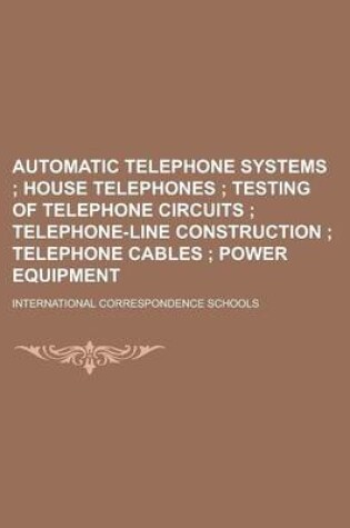 Cover of Automatic Telephone Systems