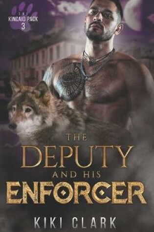 Cover of The Deputy and His Enforcer