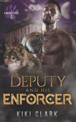 Book cover for The Deputy and His Enforcer