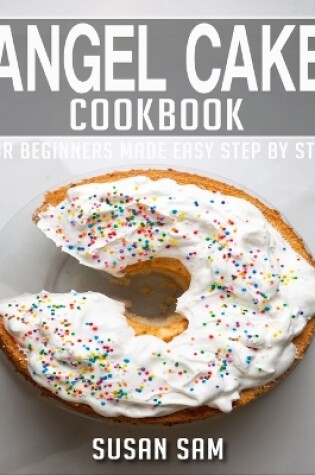 Cover of Angel Cake Cookbook