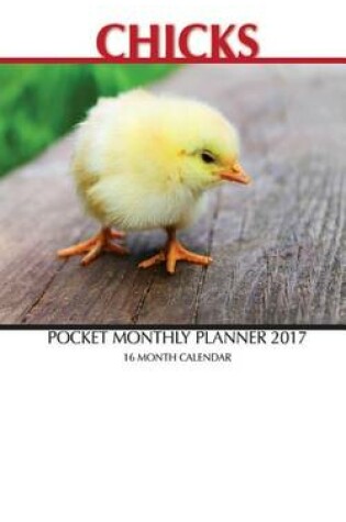 Cover of Chicks Pocket Monthly Planner 2017