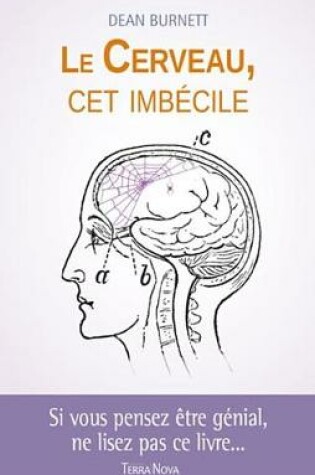 Cover of Le Cerveau, CET Imbecile